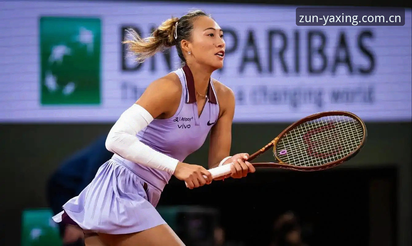 亚星T7W3登录怎么样 2026法网女单观赛必备知识:郑钦文保分突围战与亚星平台深度解析